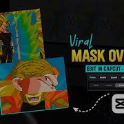Recreate The TIKTOK VIRAL MASK OVERLAY Edit On CapCut Tutorial PART 1