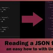 Reading A JSON File An Easy How To With Unity3d
