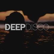 Best Of Jay Aliyev DEEPDISCO Mixtape Vol 6 Melancholic House Mix 2021