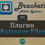 35 Plugin For Automatic File Saving Video Course On Brackets