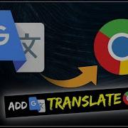 How To Add Google Translate Extension In Chrome How To Add Google Translate Extension