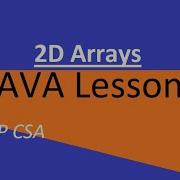 AP CSA Unit 8 Intro To 2D Arrays