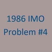 1986 IMO Problem 4