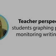 Teacher Perspective Students Graphing Progress Monitoring Writing Data