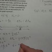 Kinematics Example A Motorcycle Cop Chases Down A Speeding Car