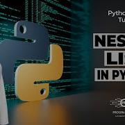 Nested List In Python Python Nested List Inner List List In Python Python List Hindi Urdu