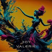 Joy Valerie Remix