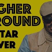 HIGHER GROUND Classic Stevie Wonder Guitar Cover