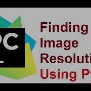 Python Image Resolution Using Python