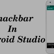 Snackbar In Android Studio Snackbar On Button Click Event