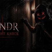 Cyndr Midnight Knock