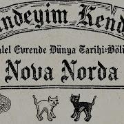 Nova Norda Peşindeyim Kendimin Official Lyric Video