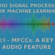 Mel Frequency Cepstral Coefficients Explained Easily