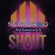 Scandroid Shout Instrumental