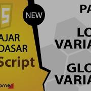 Tutorial Dasar JavaScript Part 6 Global Dan Lokal Variabel