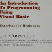 Introduction To Programming Using Visual Basic Unit Conversion