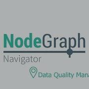 NodeGraph Navigator Data Quality Manager