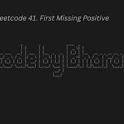 21 Leetcode 41 First Missing Positive JAVA