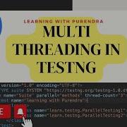 How To Do The Multithreading In TestNG Using Thread Count Attribute