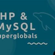 PHP Tutorial MySQL 35 Superglobals