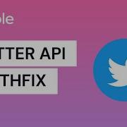 Working With The Twitter API Bubble Io Tutorial