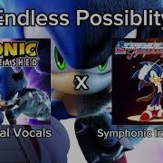 Endless Possibility Symphony W Original Vocals CLEAN Ver