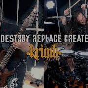 KRIMH Destroy Replace Create 2023