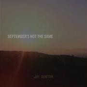 September S Not The Same