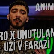 Outro X Unutulanlar Farazi V Uzi Mashup
