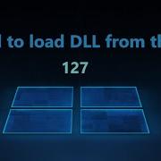 How To Fix Failed To Load DLL From The List In Windows 11 10