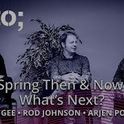 Spring Then Now What S Next Rod Johnson Arjen Poutsma Trisha Gee GOTO 2025