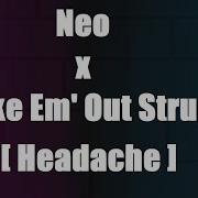 Friday Night Funkin Neo X Smoke Em Out Struggle Headache