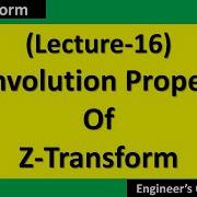Convolution Property Of Z Transform
