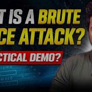What Is A Brute Force Attack Practical Demo