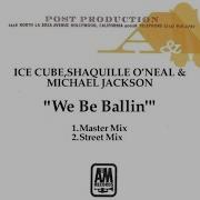 We Be Ballin Unreleased 1998 Drumless Michael Jackson Https Www Michaeljackson Com