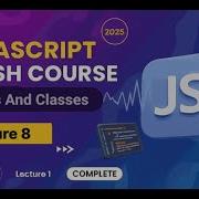 JavaScript Objects Classes Explained Object Creation Classes Crash Course 8