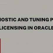 Diagnostic And Tuning Pack Licensing In Oracle