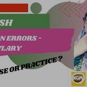 ENGLISH FORM 3 I CLOSE UP I GRAMMAR COMMON ERRORS