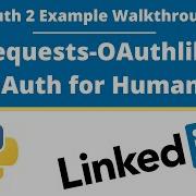 Linkedin OAuth2 Example Walkthrough With Python Requests Requests Oauthlib
