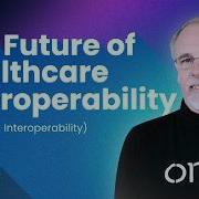 The Future Of Healthcare Interoperability Fireside Chat Mark Scrimshire Beyond The Obvious