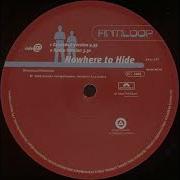 Antiloop Nowhere To Hide Extended Version 1997