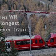 World S Longest Passenger Train Guinness World Record Rhaetian Railway Switzerland