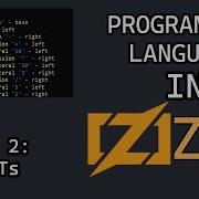 Создание AST Часть 2 Давайте создадим язык программирования на Zig