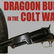Dragoon Bullets In The Colt Walker