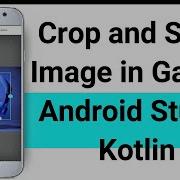 CROP IMAGE IN ANDROID STUDIO KOTLIN IMAGE CROPPER IN ANDROID STUDIO ADD IMAGE CROPPER IN APP