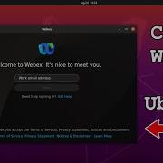 How To Install CISCO WEBEX On Ubuntu And Derivatives