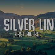 First Aid Kit My Silver Lining Lyrics