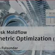 Parametric Optimisation Workflow Autodesk Moldflow