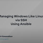 Manage Windows Like Linux Via SSH Using Ansible