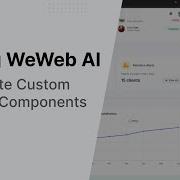 Using WeWeb AI Generating Custom Coded Components